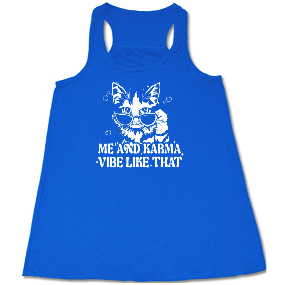 Me and Karma Vibe Like That T-Shirt - Trendy Spiritual Graphic Tee for Women & Men - Perfect for Yoga, Meditation & Positive Vibes