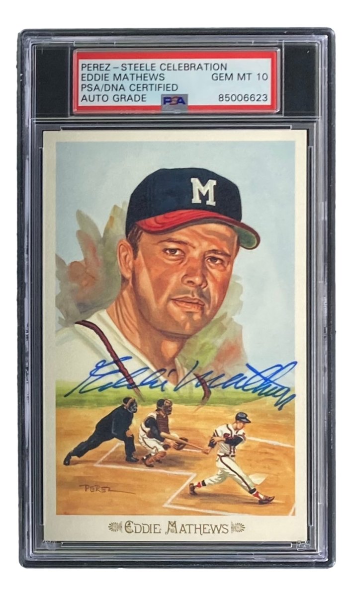 Eddie Mathews Braves Autographed 4x6 Perez Steele Postcard PSA/DNA Certified Gem MT 10 - Perfect for Baseball Memorabilia Collections and Sports Fan Gifts