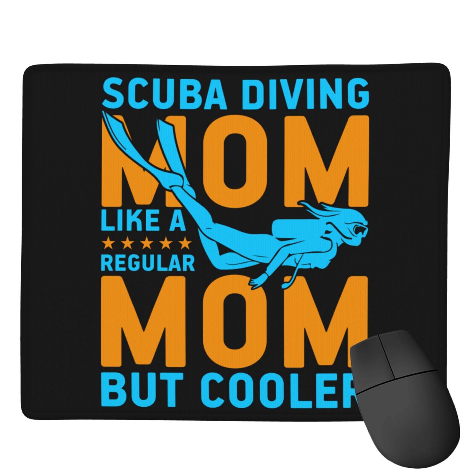 Waterproof Non-Slip Rubber Base Mouse Pad for Scuba Diving Moms - 7x9 Inch Gaming & Office Mousepad for Laptop & PC - Perfect for Underwater Enthusiasts & Cool Moms