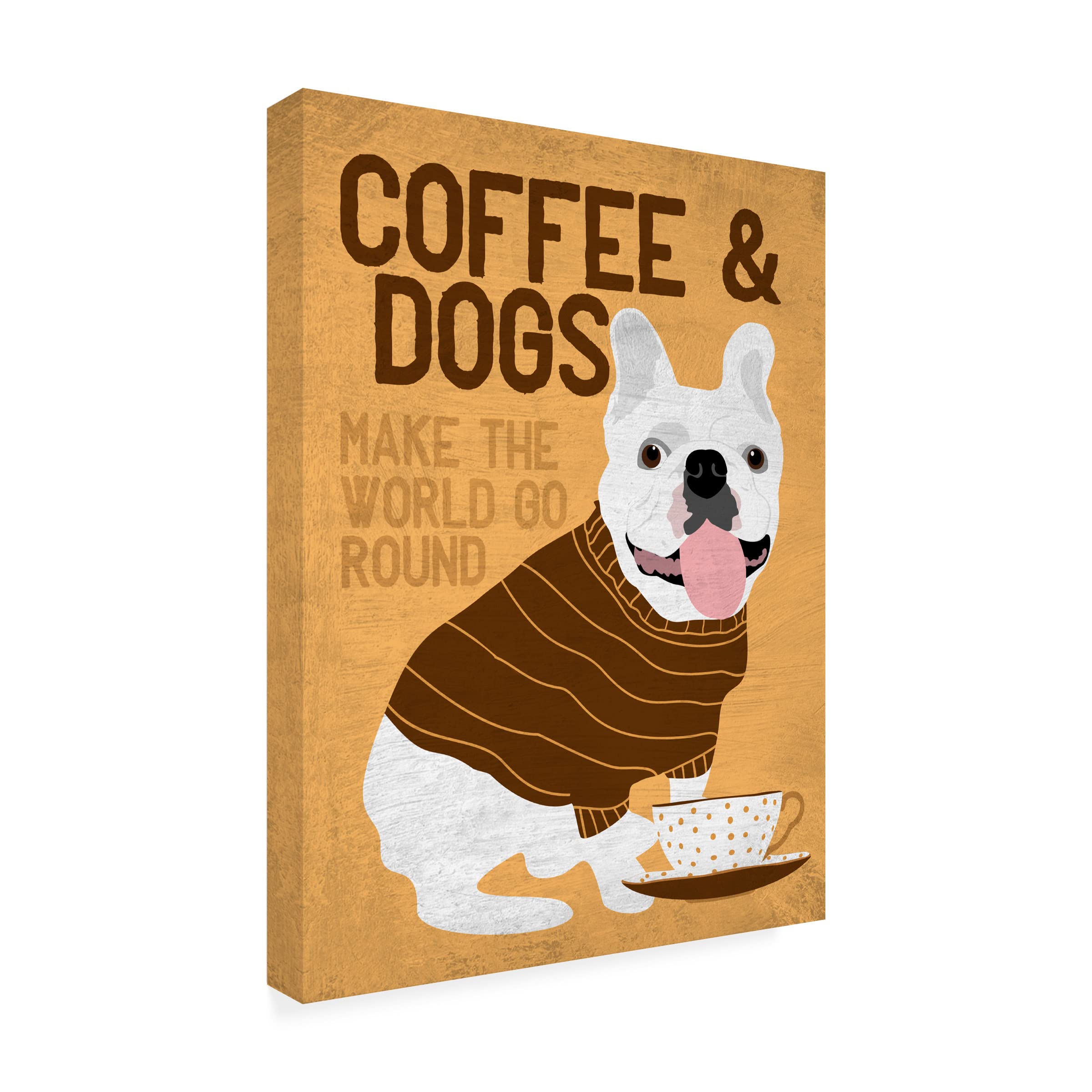 Trademark Fine Art 'Coffee and Dogs French Bulldog' Canvas Print by Ginger Oliphant - Perfect for Home Decor, Office Wall Art & Dog Lover Gifts