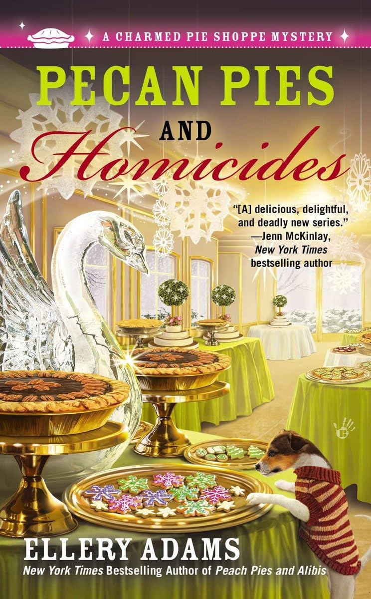 Pecan Pies and Homicides - A Charmed Pie Shoppe Mystery Book | Cozy Mystery Novel | Perfect for Baking Enthusiasts & Crime Fiction Lovers | Great for Book Clubs & Rainy Day Reading