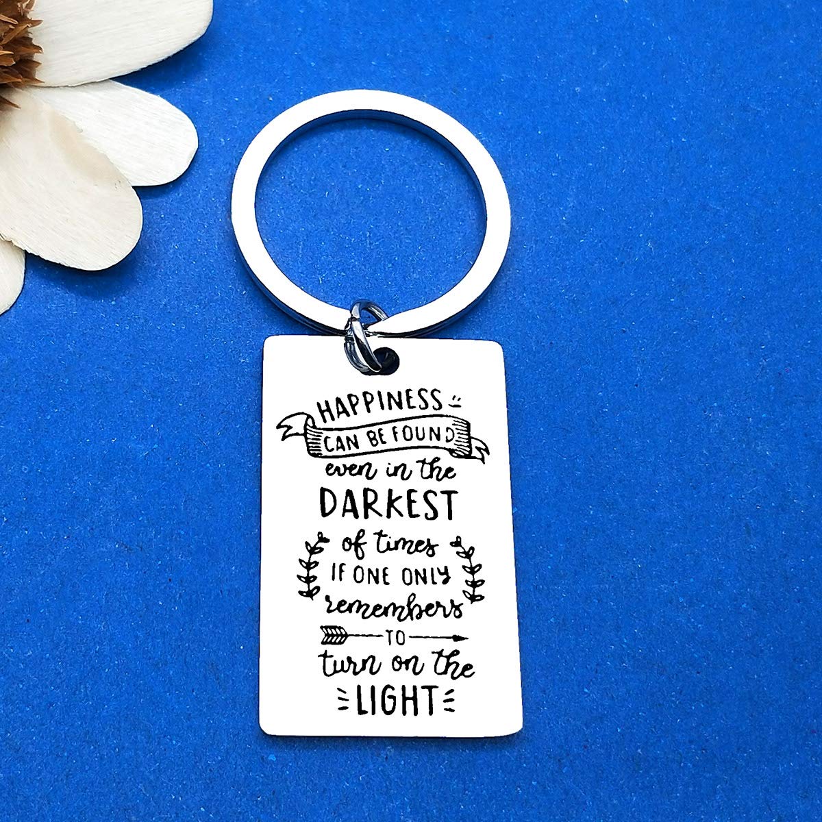 Inspirational Keychain - Happiness Can Be Found Even in Darkest Times, Motivational Gift for Recovery, Graduation, Teens - Perfect for Son, Daughter, Christmas & Daily Encouragement - Ideal for School, Work, Travel & Tough Days