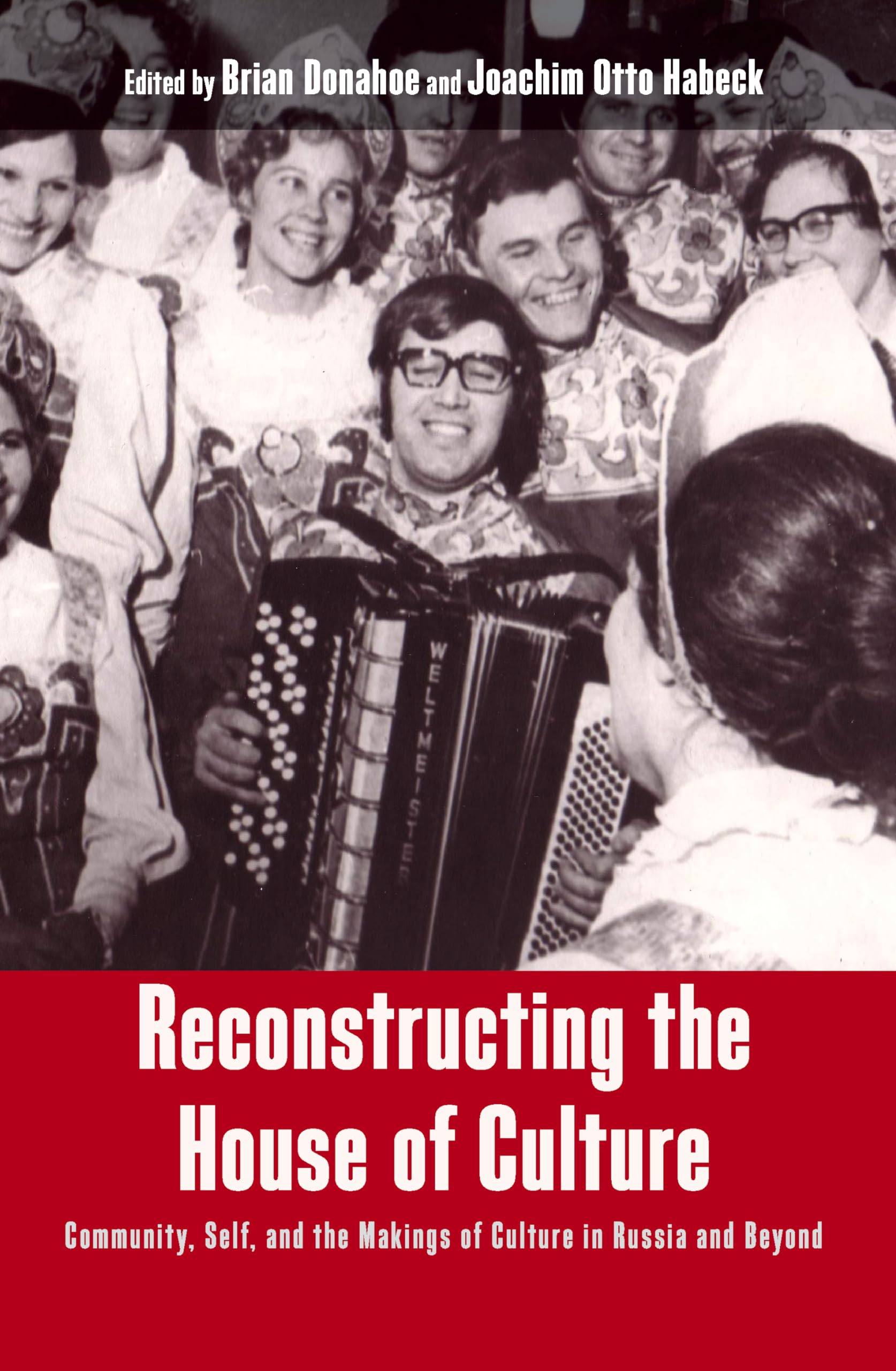 Reconstructing the House of Culture: Exploring Community, Identity and Cultural Development in Russia - Perfect for Anthropology Studies & Cultural Research