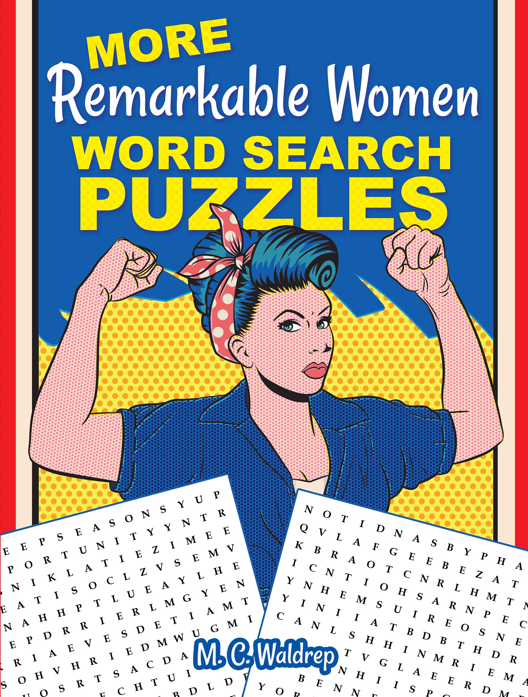 Remarkable Women Word Search Puzzles: Inspiring Brain Games for All Ages – Perfect for Classrooms, Family Fun, and Relaxation