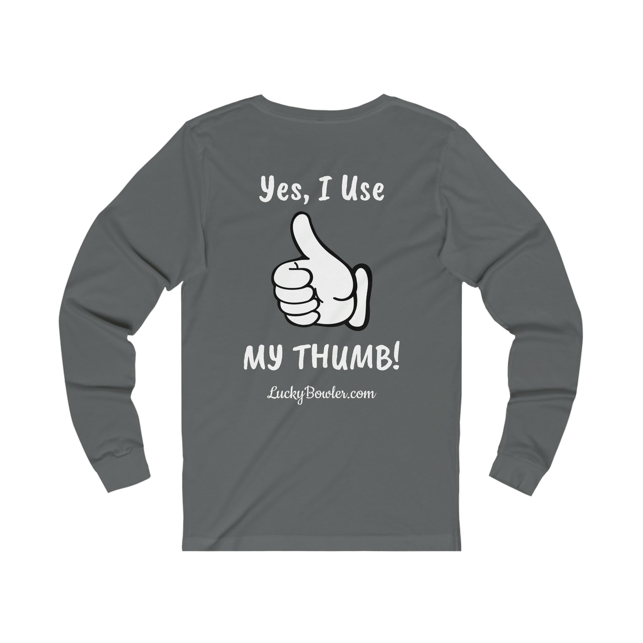 Lucky Tee #3 - Yes I Use My Thumb! Funny Graphic T-Shirt - Trendy Casual Wear for Everyday Outfits & Social Media Photos