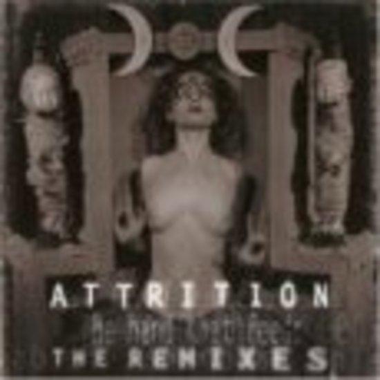 Attrition - The Hand That Feeds (The Remixes) | Electronic Music Album for DJs, Clubs & Darkwave Fans