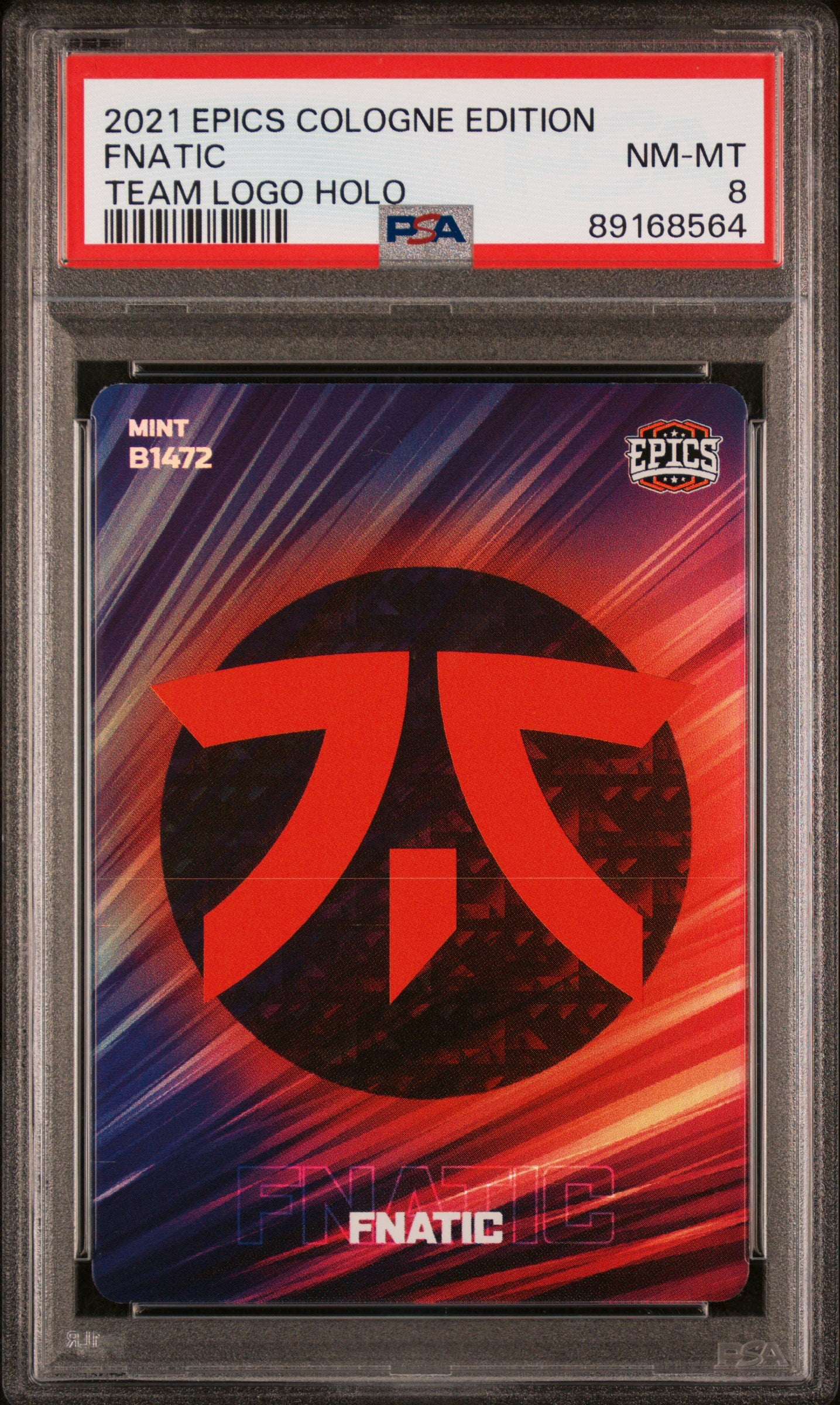 PSA 8 Graded Fnatic #B1472 Team Logo Holo 2021 Epics Cologne Edition - Rare Esports Collectible for Display & Investment