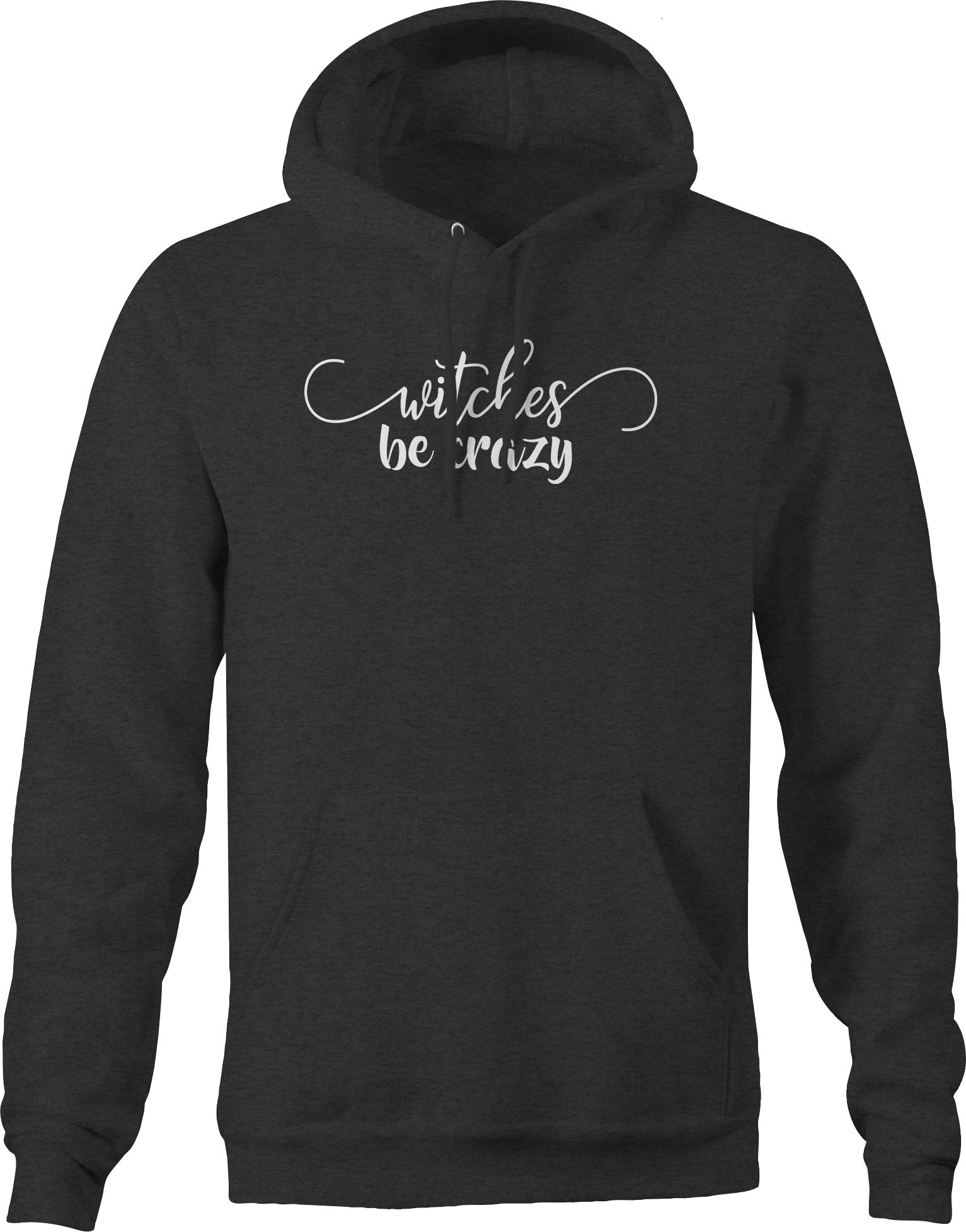 Funny Halloween Hoodie for Women & Men - Witches Be Crazy Design - Dark Grey - Perfect for Costume Parties & Spooky Events