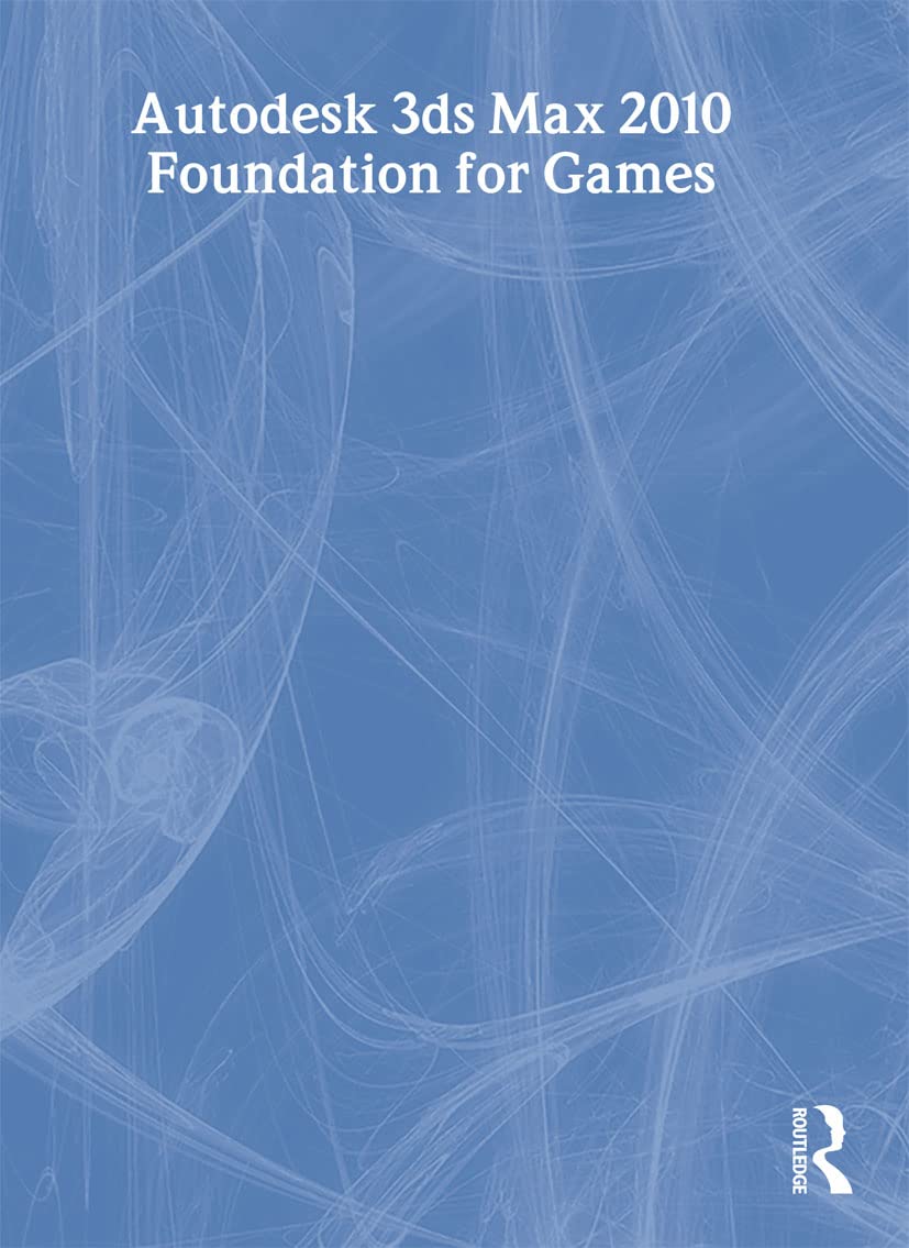Autodesk 3ds Max 2010 Foundation for Game Development - Portuguese Edition | 3D Modeling & Animation Software for Beginners | Perfect for Game Design Students & Digital Artists