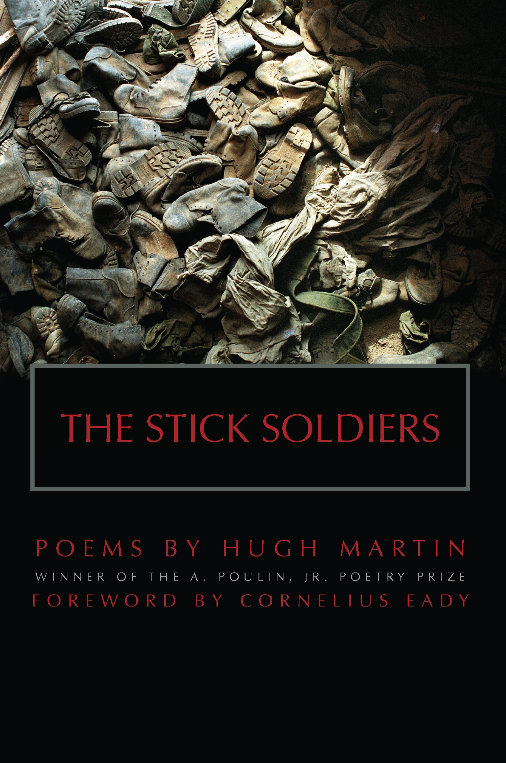 The Stick Soldiers (New Poets of America) - Contemporary Poetry Book Collection for Literature Lovers | Perfect for Book Clubs, Gifts & Personal Reading