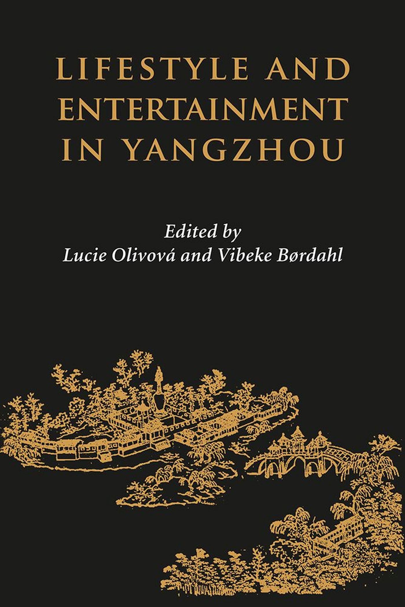 Yangzhou Lifestyle and Entertainment: Culture, History & Modern Trends | Explore Traditional & Contemporary Asian Topics | Perfect for Travelers, Historians & Culture Enthusiasts