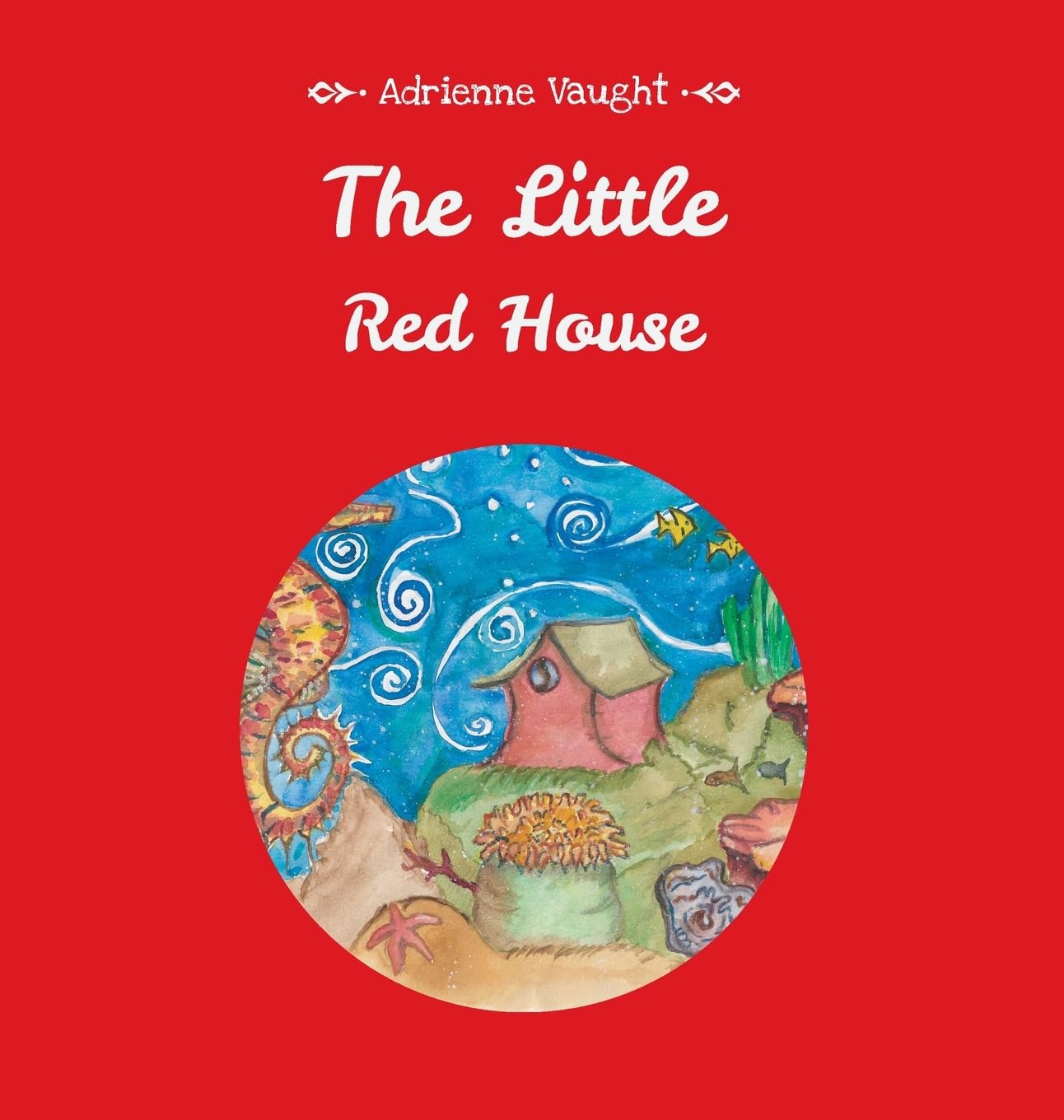 The Little Red House - Classic Children's Book for Early Readers | Perfect for Bedtime Stories & Classroom Reading