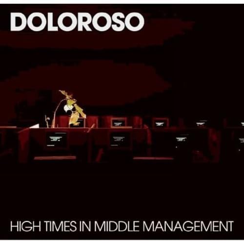 High Times in Middle Management - Motivational Office Decor for Managers - Perfect for Office, Home Office & Corporate Gifts