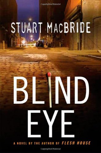 Blind Eye (Logan McRae) - Gripping Crime Thriller for Mystery Lovers & Book Club Discussions