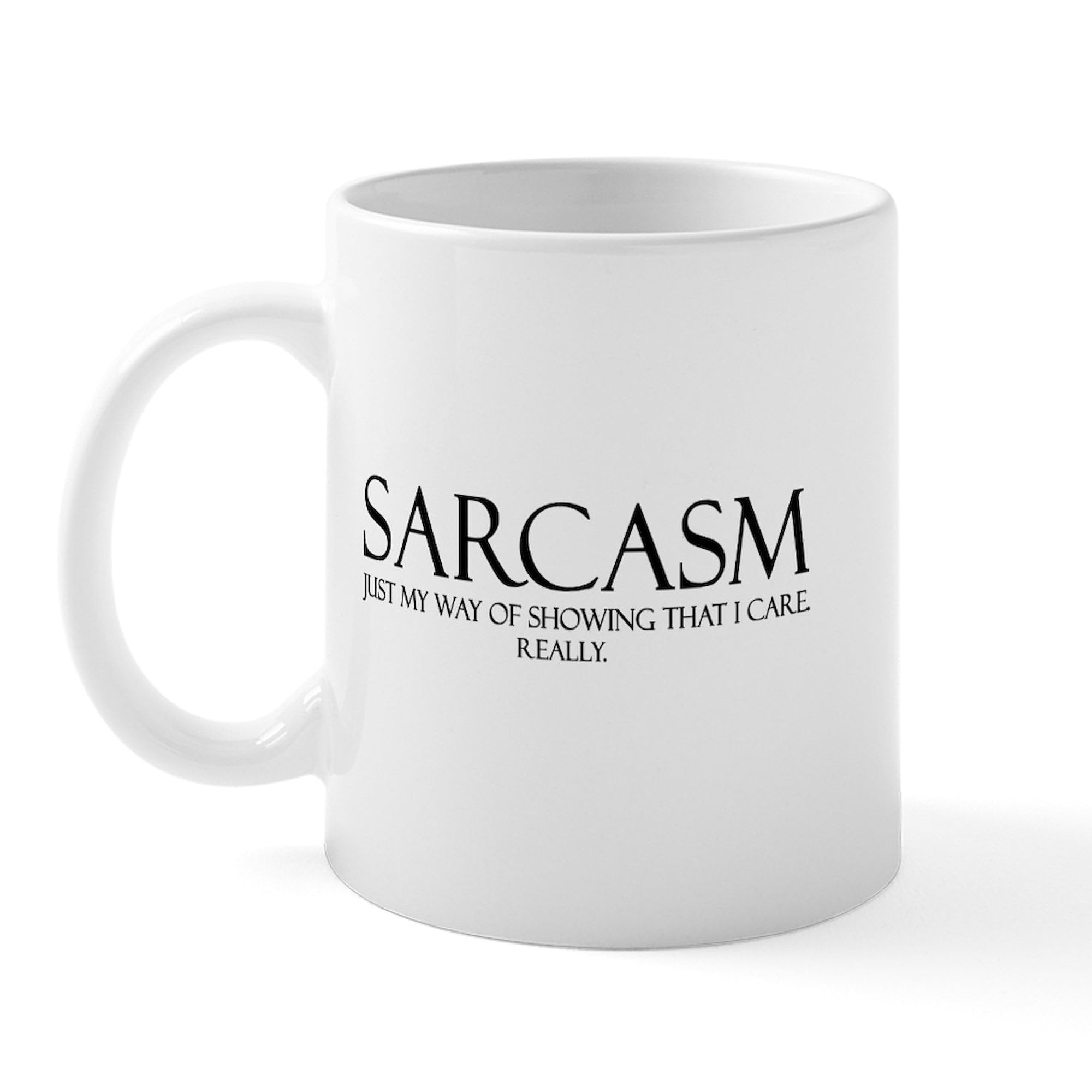 11 oz (325 ml) Ceramic Coffee Mug with Sarcastic Quote - Funny Sarcasm Gift for Office, Home & Coffee Lovers - Perfect for Morning Brew, Tea or Hot Chocolate