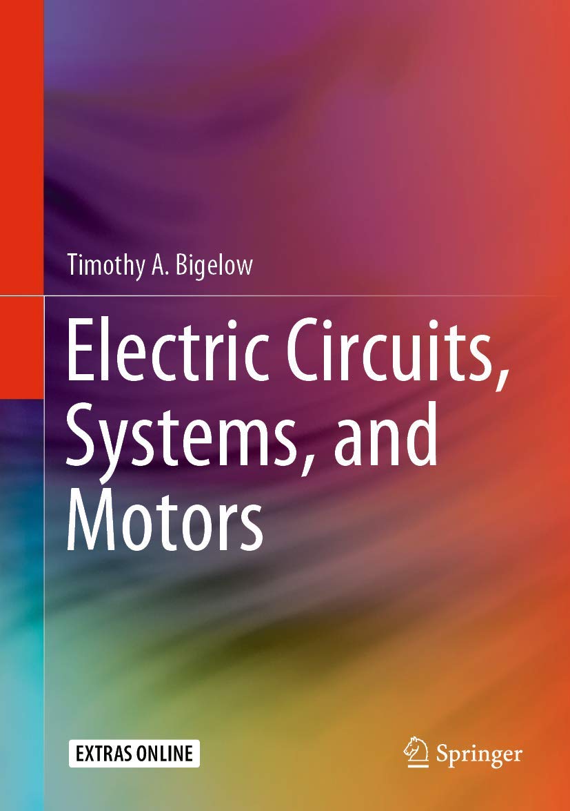 Electric Circuits, Systems & Motors - Complete Guide for DIY Electronics & Engineering Projects | Home Automation & Industrial Applications