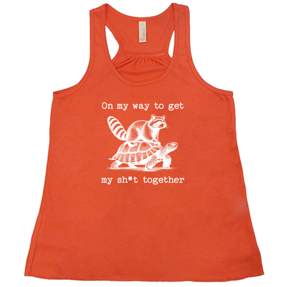 Get Your Life Together Funny Motivational T-Shirt - Sarcastic Humor Tee for Men & Women - Perfect for Work, Gym, and Everyday Wear