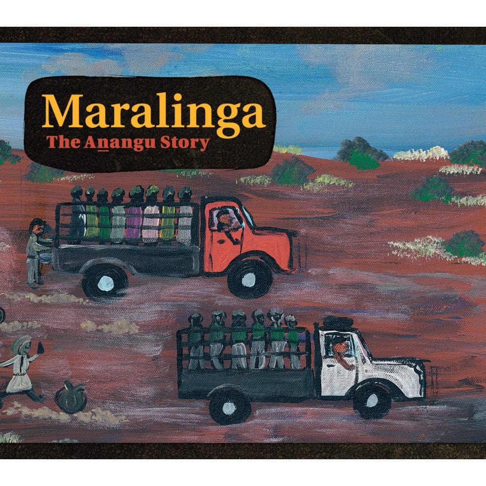 Maralinga: The Anangu Story - Aboriginal History Book - Learn Indigenous Australian Culture & Heritage - Perfect for History Enthusiasts & Cultural Studies