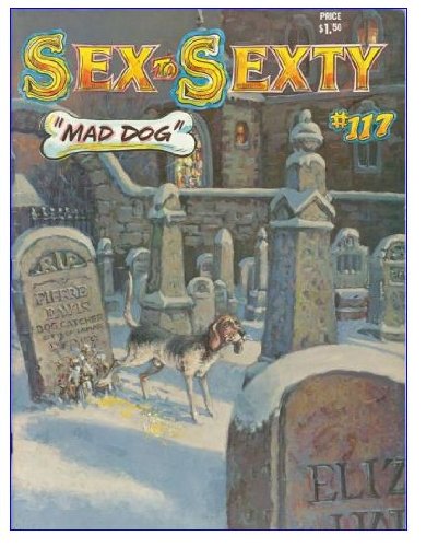 Sex to Sexty #117 Mad Dog - Adult Novel for Couples & Singles - Perfect for Romantic Evenings & Spicing Up Relationships