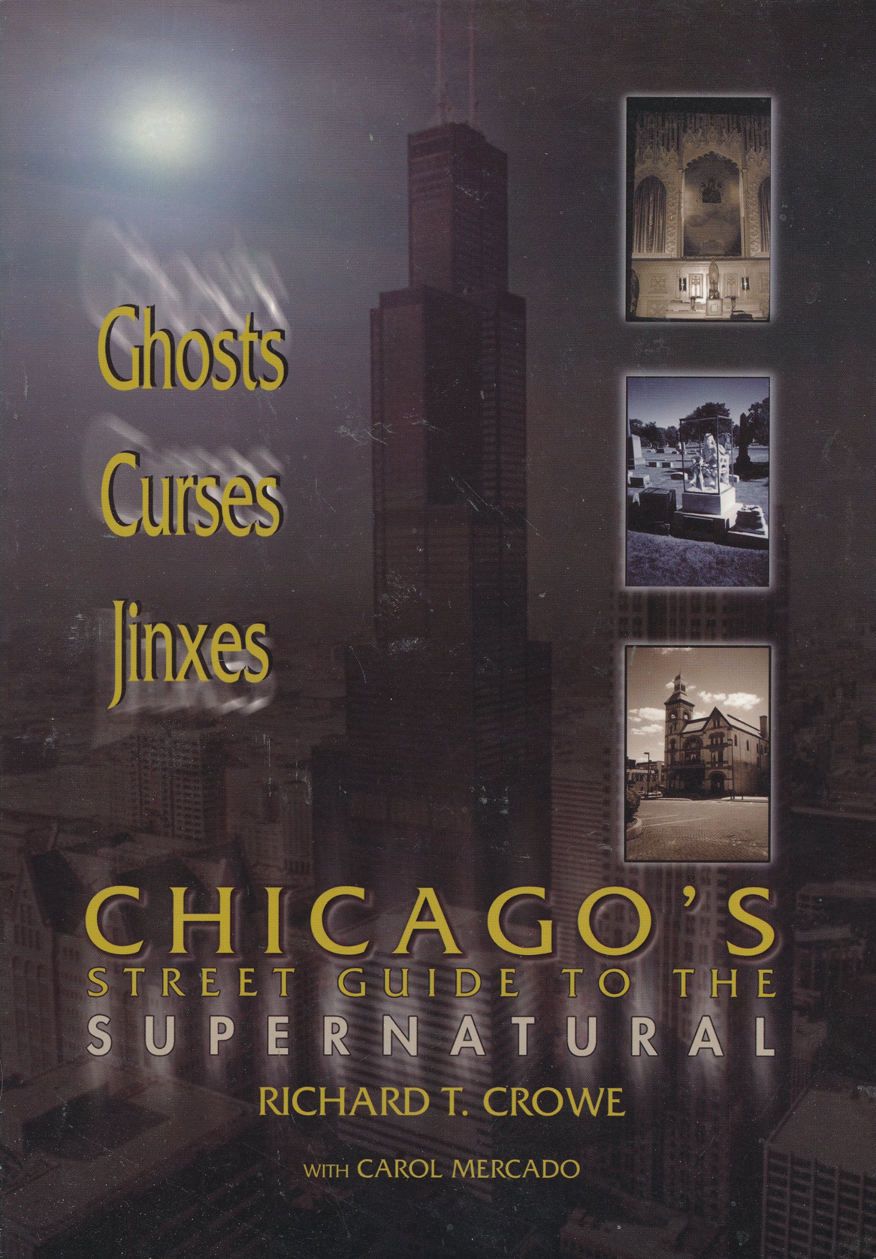Chicago Supernatural Guide: Haunted & Legendary Places in the Windy City | Ghost Tours, Paranormal Exploration & Local History