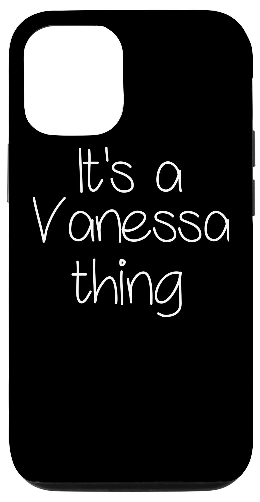 Funny Vanessa Birthday Gift iPhone 12/12 Pro Case - Perfect for Women's Birthday, Christmas & Special Occasions