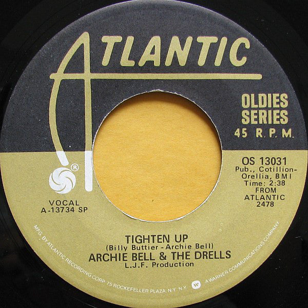 Archie Bell & The Drells - Tighten Up / I Can't Stop Dancing 7