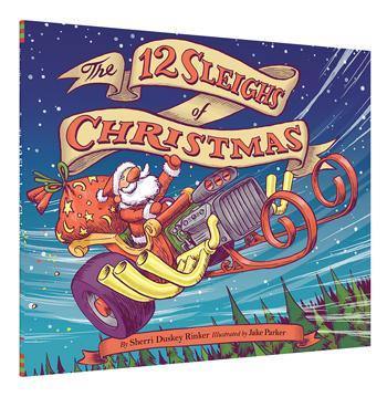 12 Sleighs of Christmas Book - Festive Holiday Storybook for Kids & Family Reading - Perfect for Christmas Eve Traditions & Cozy Winter Nights