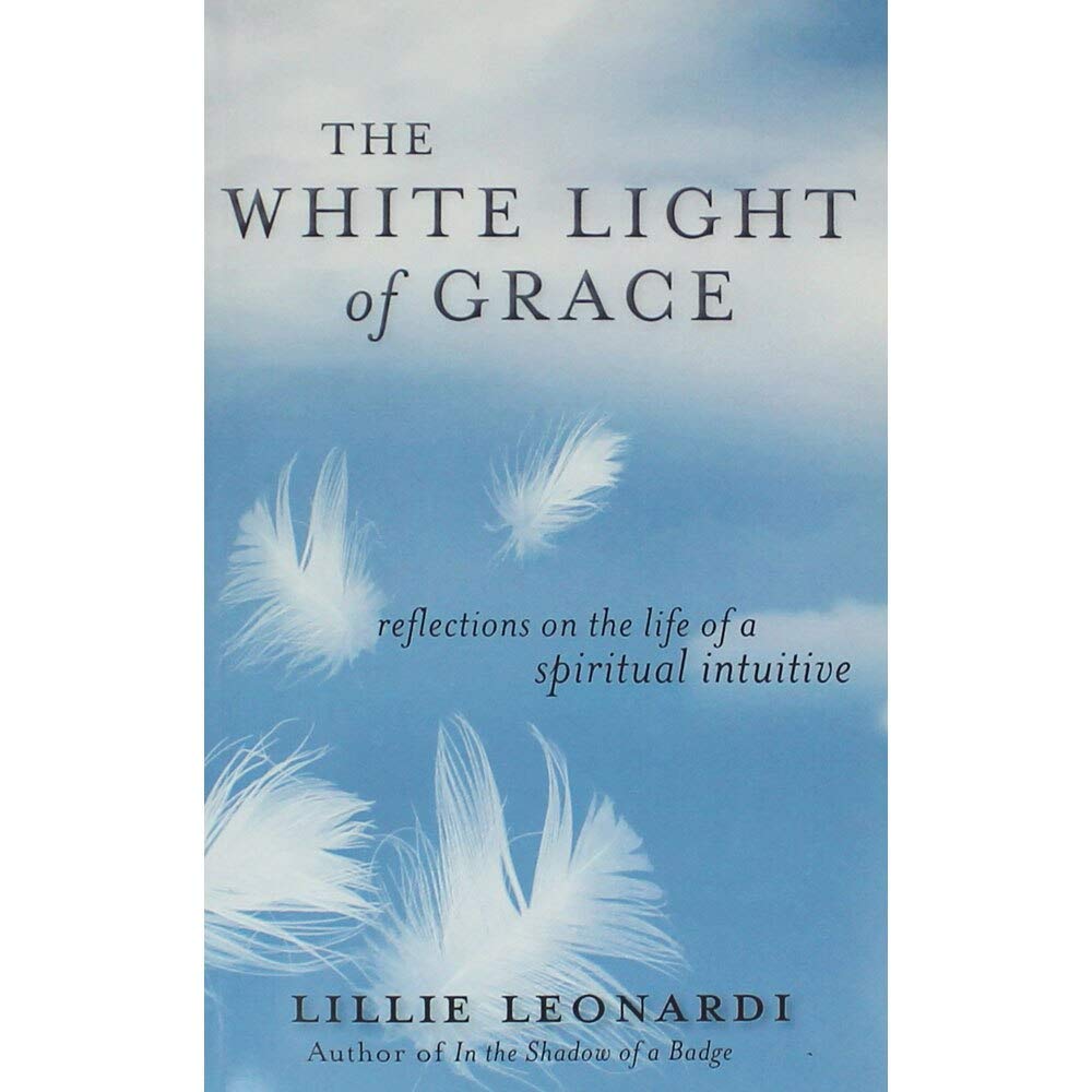 Graceful White Light: Spiritual Intuitive Life Reflections - Perfect for Meditation, Prayer & Personal Growth