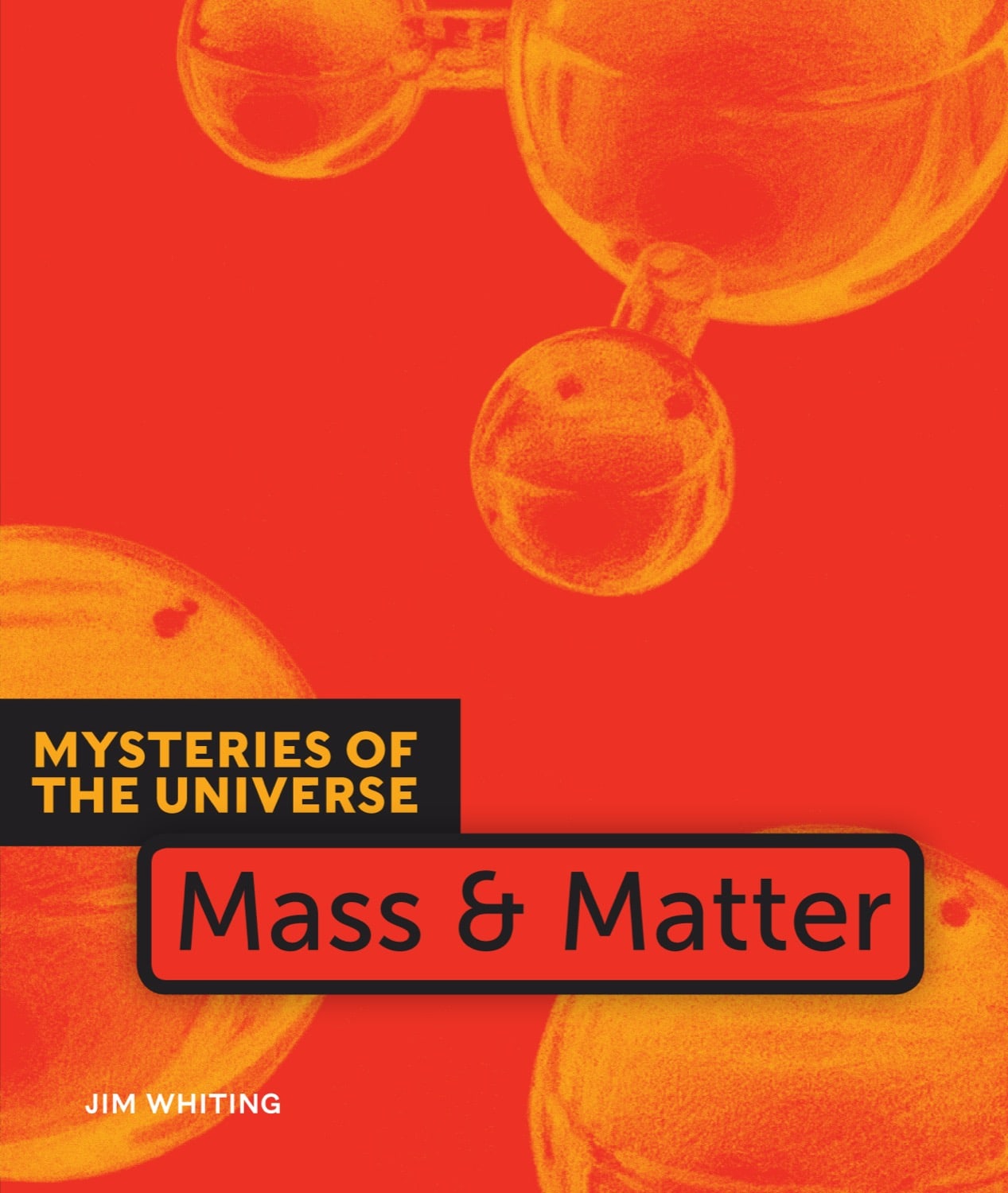Mass Matter 978-1-60818-191-9 - Science Book for Physics & Chemistry Studies | Perfect for Students & Researchers