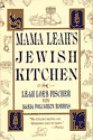 Mama Leah's Jewish Kitchen Cookbook - Traditional Jewish Recipes for Holidays & Family Gatherings | Perfect for Hanukkah, Passover & Shabbat Meals
