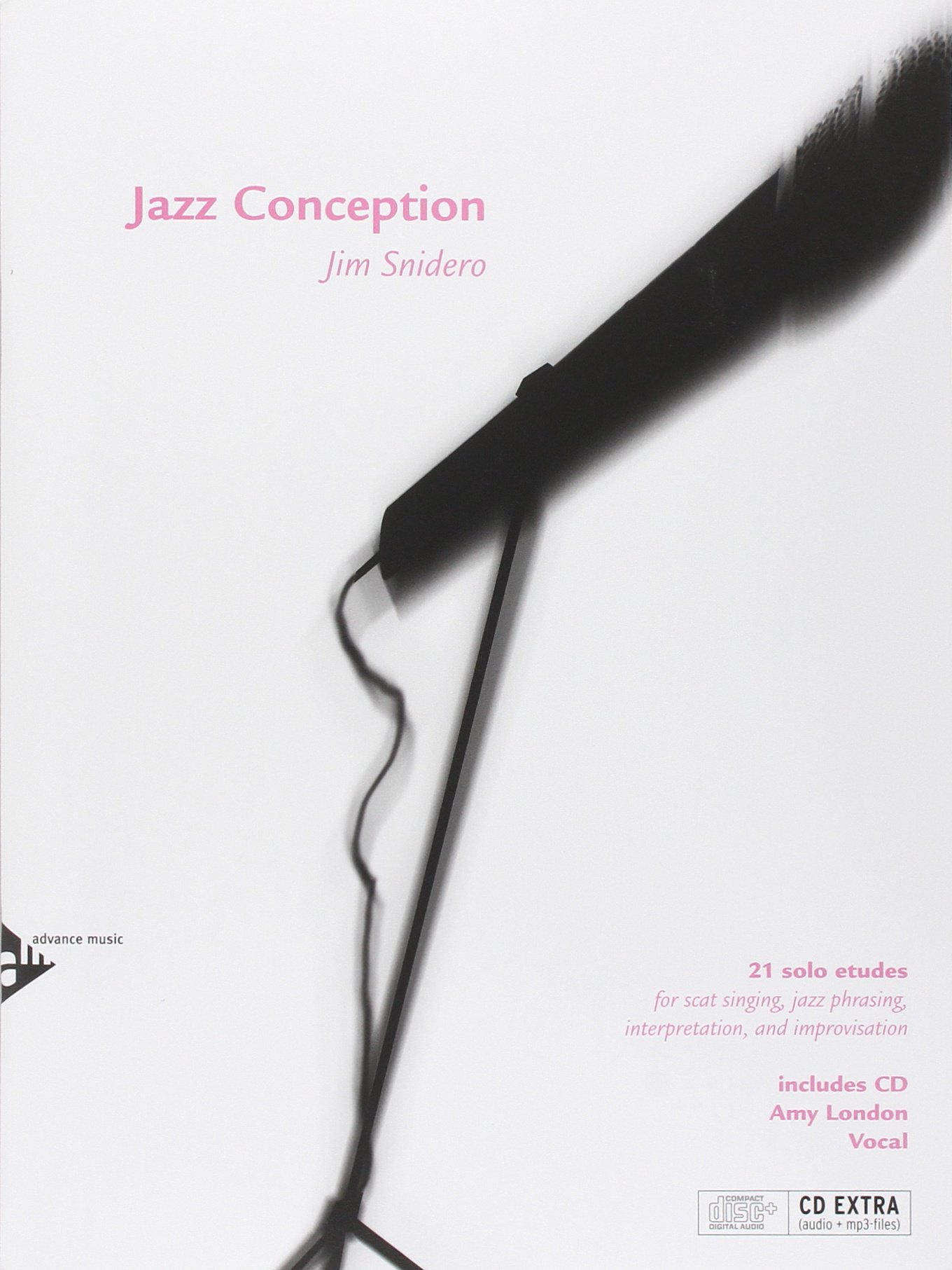 Jazz Conception: 21 Solo Etudes for Scat Singing, Jazz Phrasing & Improvisation - MP3-CD Included (English/German) - Perfect for Vocal Training & Jazz Performances