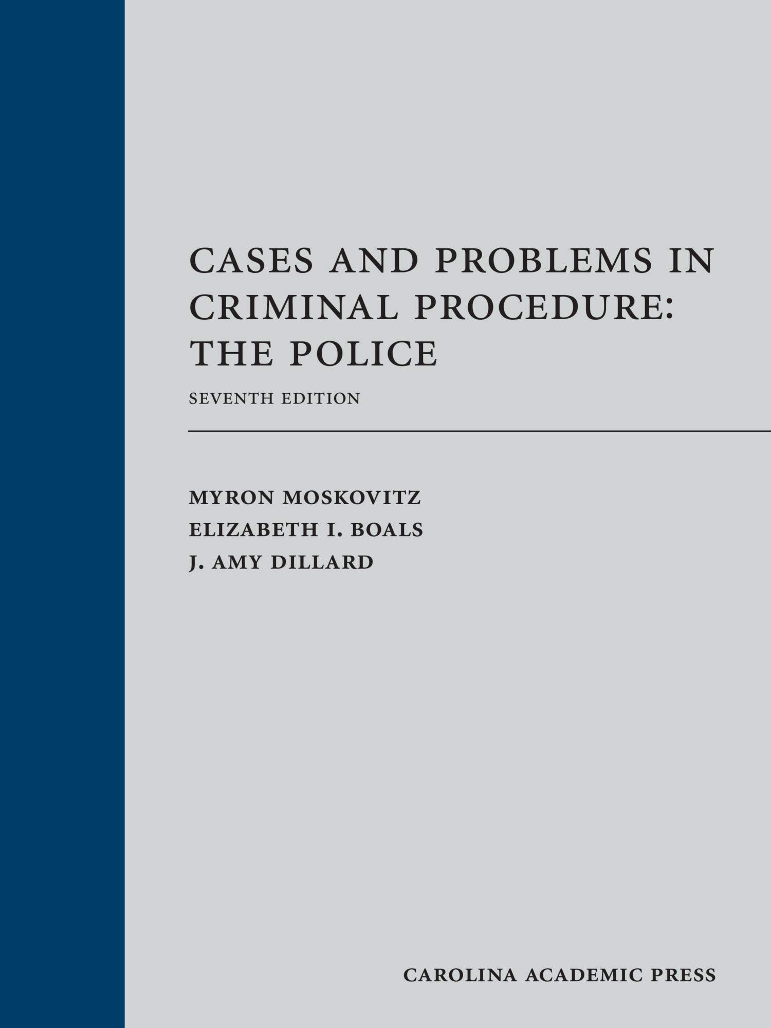 Criminal Procedure Cases & Police Problems - Law Enforcement Legal Guide for Students & Professionals | Study, Reference & Courtroom Use
