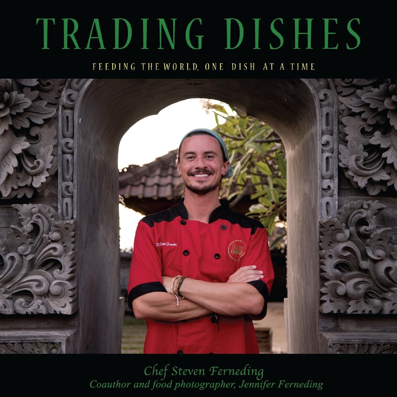 Best Trading Dishes Cookbook - Authentic Recipes for Global Cuisine | Perfect for Home Chefs & Food Lovers