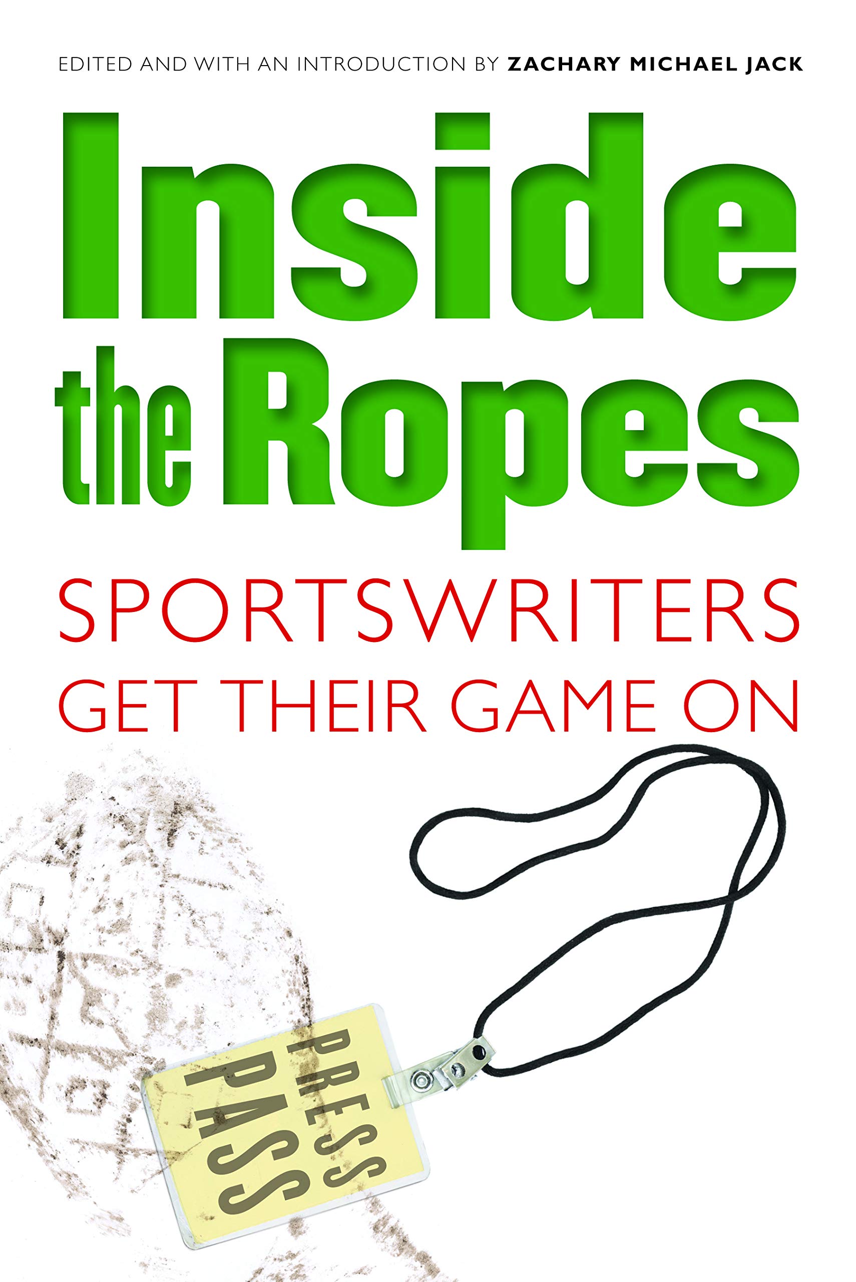 Inside the Ropes: Sports Journalists Master the Game - Perfect for Sports Reporting and Media Training