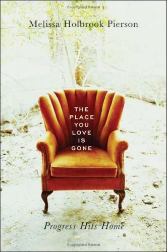 The Place You Love Is Gone: Progress Hits Home - A Thought-Provoking Book on Urban Development & Changing Communities | Perfect for Sociology Students, City Planners & Readers Concerned About Modernization