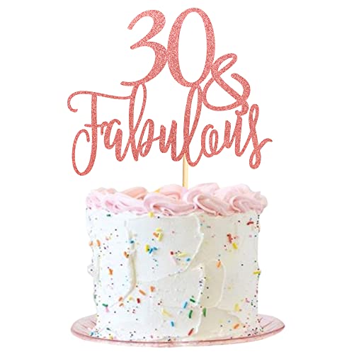 Rose Gold Fabulous 30