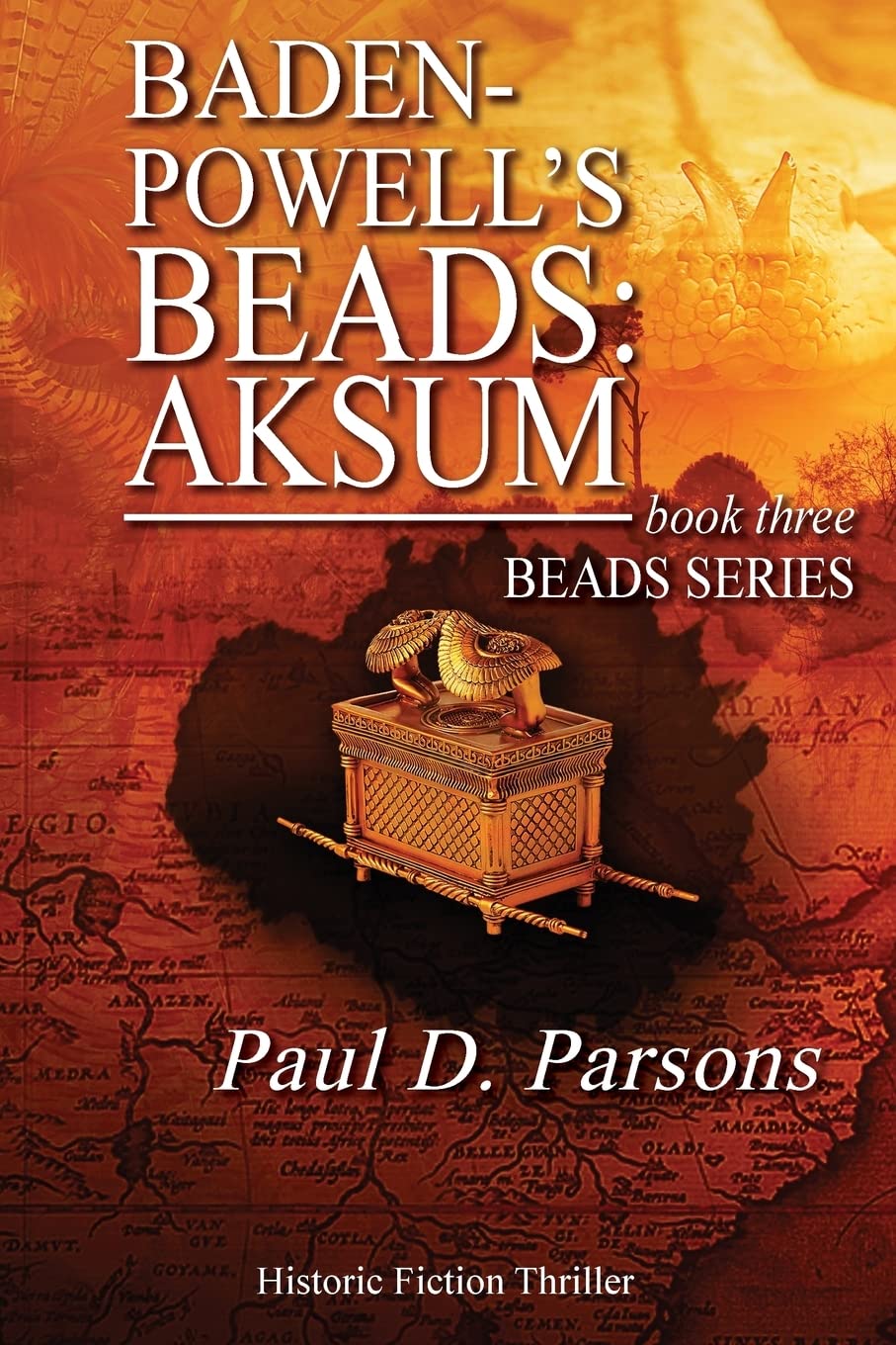 Baden-Powell's Beads: Aksum - Book 3 of the Beads Series | Historical Fiction Novel | Perfect for Book Clubs & History Enthusiasts