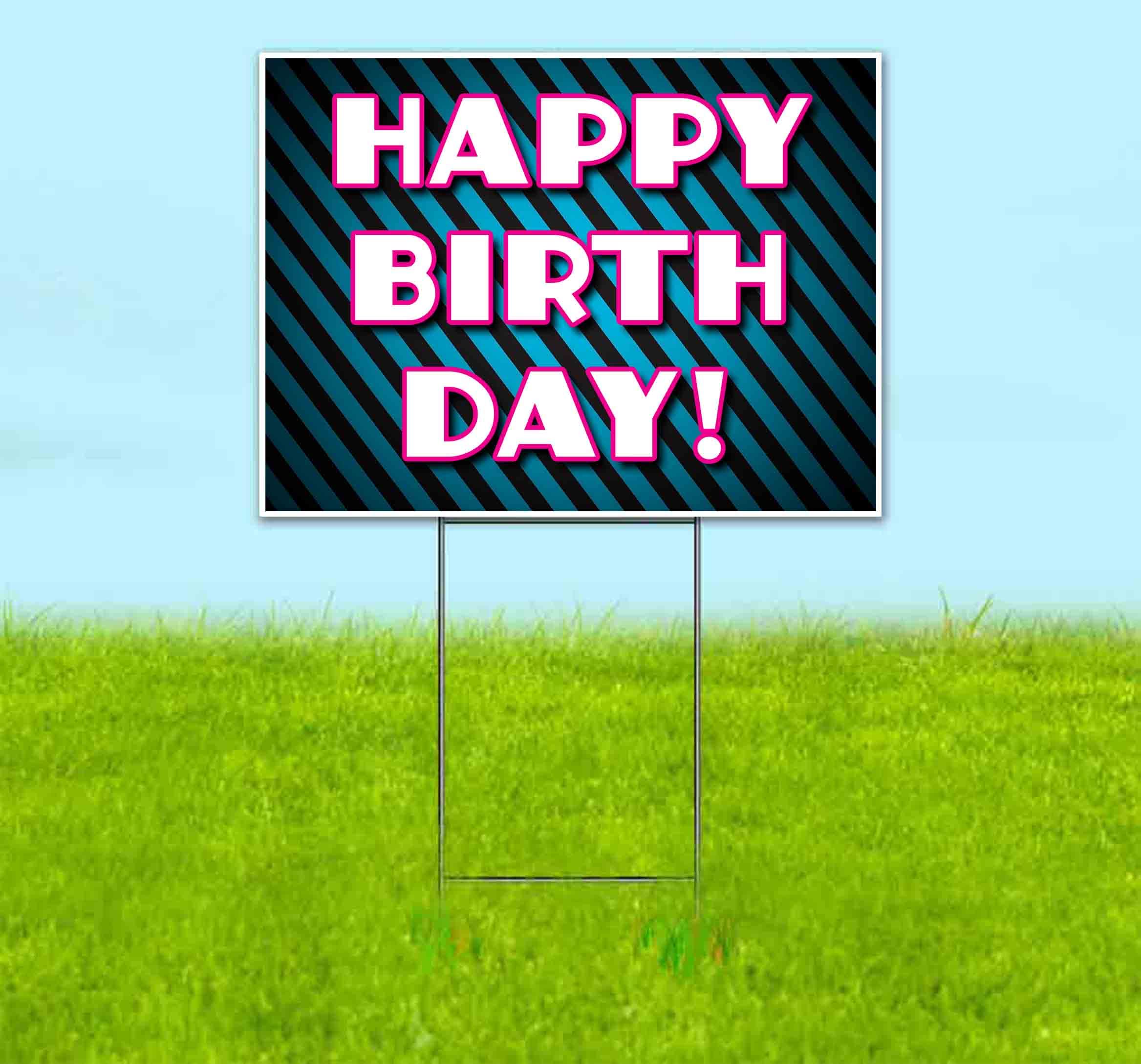 Happy Birthday Yard Sign 18x24 Inches - Metal Step Stake Included | Bulk Discounts & Multi-Packs | Outdoor Advertising & Party Decorations | Made in USA
