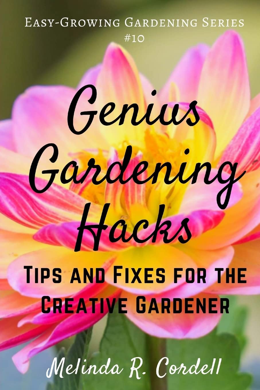 Genius Gardening Hacks: Tips & Fixes for Creative Gardeners | Easy-Growing Solutions for Beginners & Experts | Perfect for Backyards, Balconies & Indoor Plants