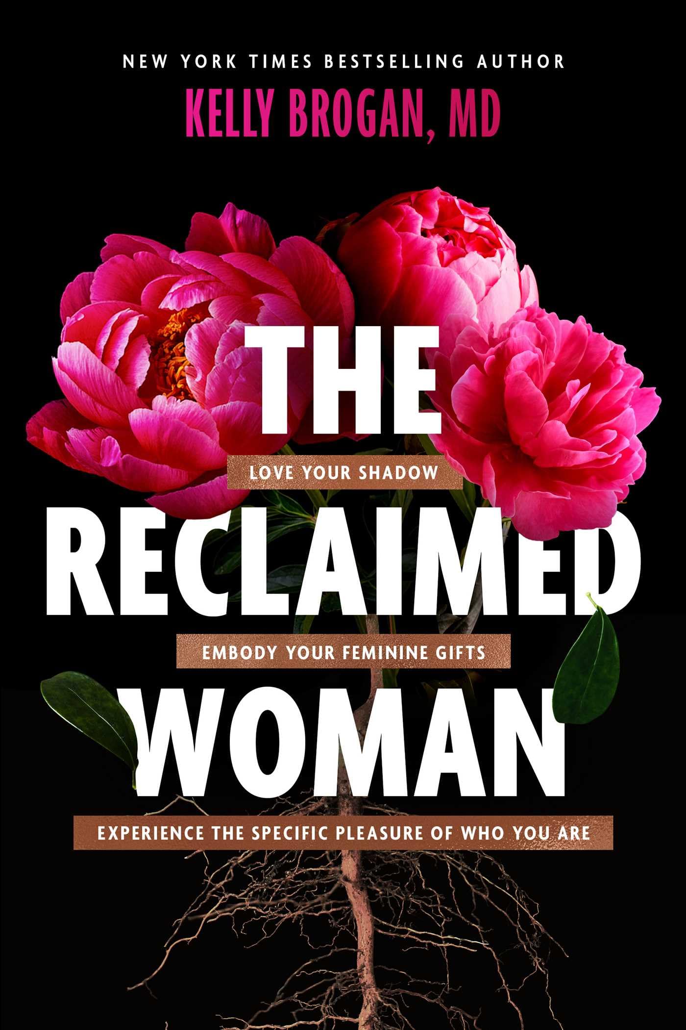 Reclaimed Woman Book: Embrace Your Shadow, Feminine Gifts & Self-Love - Personal Growth & Empowerment Guide for Women's Spiritual Journey