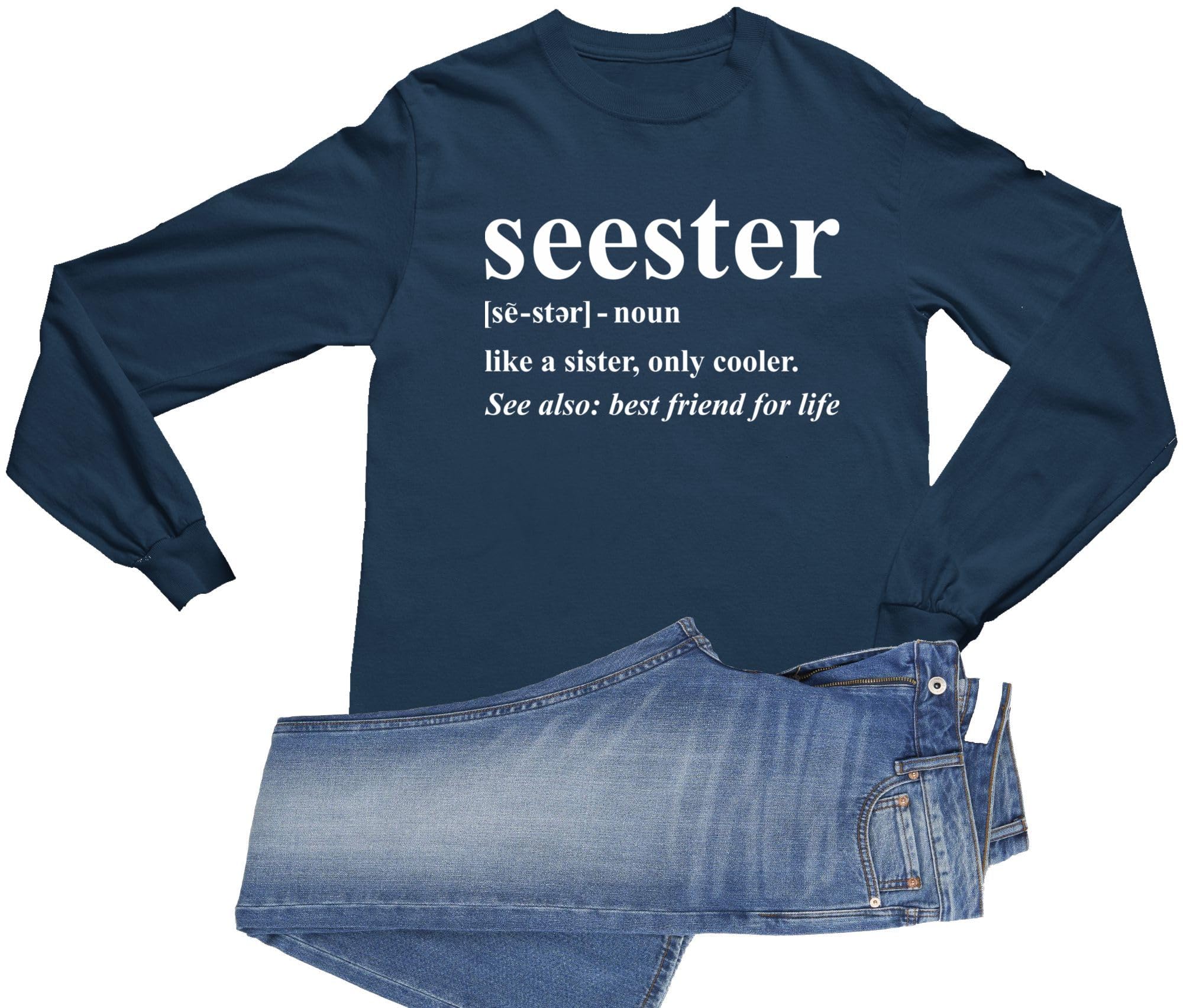 Go All Out Adult Sister Like A Sister Only Cooler Long Sleeve T-Shirt - Funny Sibling Matching Outfits for Women - Perfect for Family Reunions, Birthday Gifts & Sister Bonding Activities