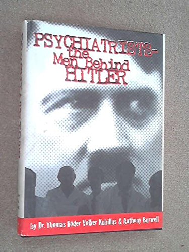 Psychiatrists: The Men Behind Hitler - Historical Analysis & Impact on Nazi Germany | WW2 Psychology & Mental Health Studies