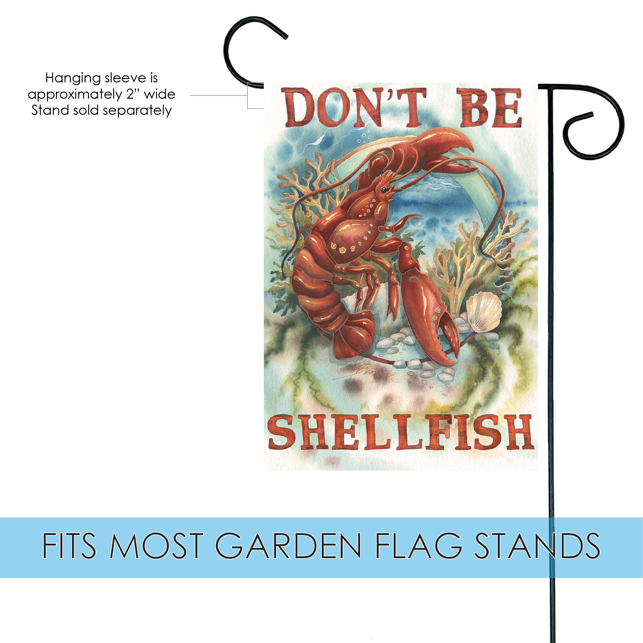 Don't Be Shellfish Funny Garden Flag - 12x18 Inch Double Sided Outdoor House Decoration, Ocean Theme Yard Flag for Porch, Lawn & Beach House Decor