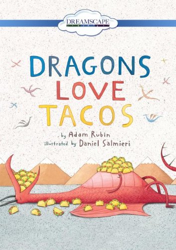 Dragons Love Tacos Hardcover Book by Adam Rubin - Fun Children's Storybook for Bedtime Reading & Family Storytime
