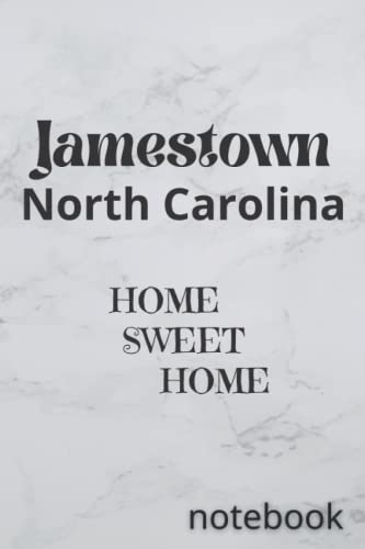 Jamestown North Carolina: HOME SWEET HOME - Perfect for Travelers, History Enthusiasts & Home Decor