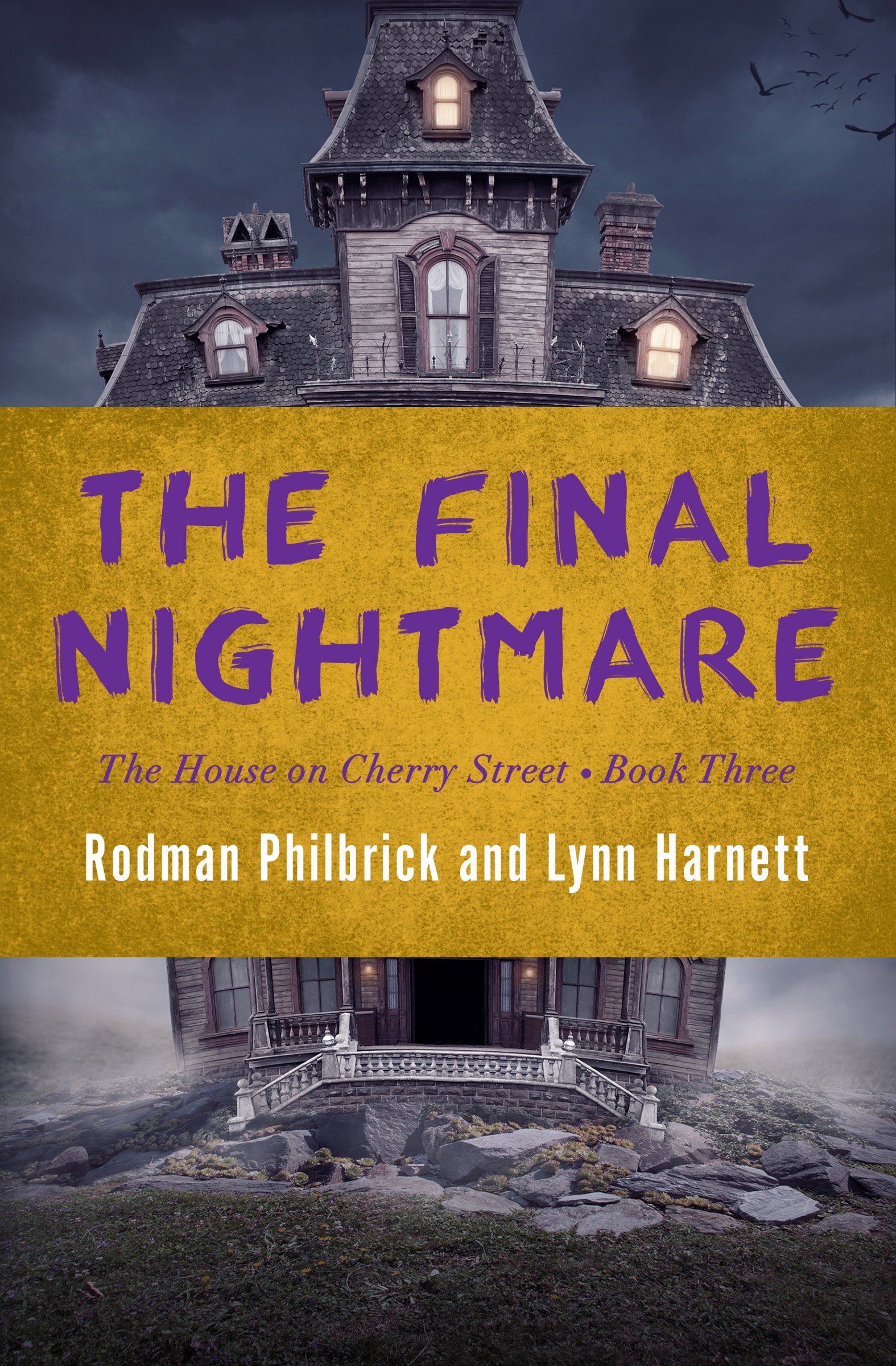 The Final Nightmare (The House on Cherry Street) - Horror Novel for Adults, Thriller Book with Supernatural Elements - Perfect for Halloween Reading & Spooky Story Lovers