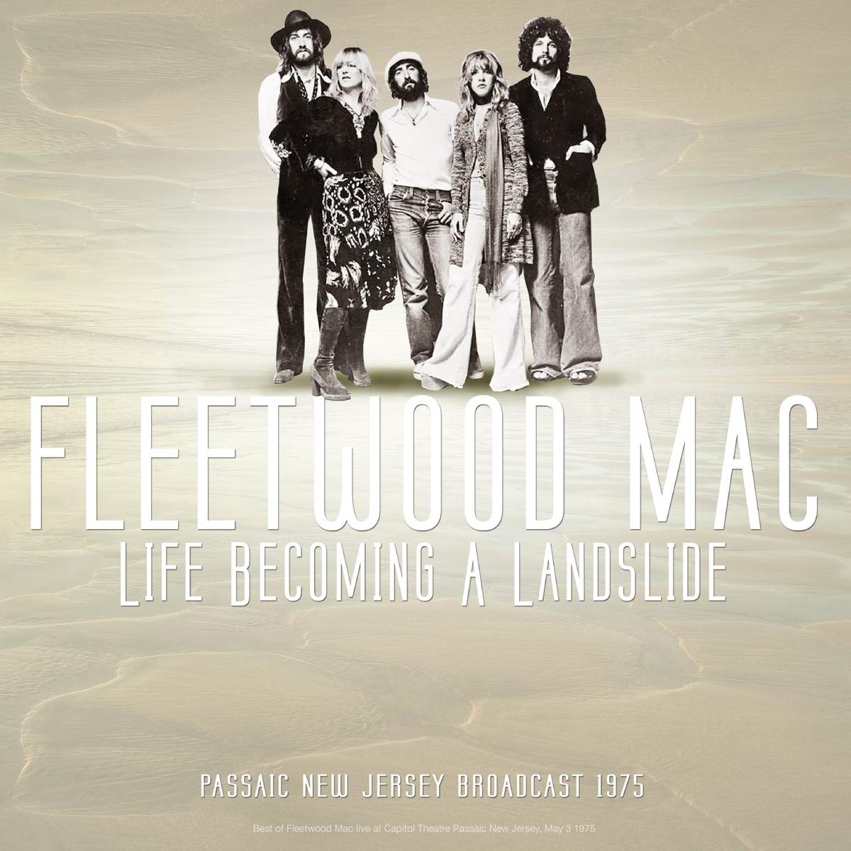 Fleetwood Mac - Life Becoming A Landslide: Live Concert Recording from Passiac, New Jersey 1975 | Vintage Rock Music for Collectors & Music Lovers