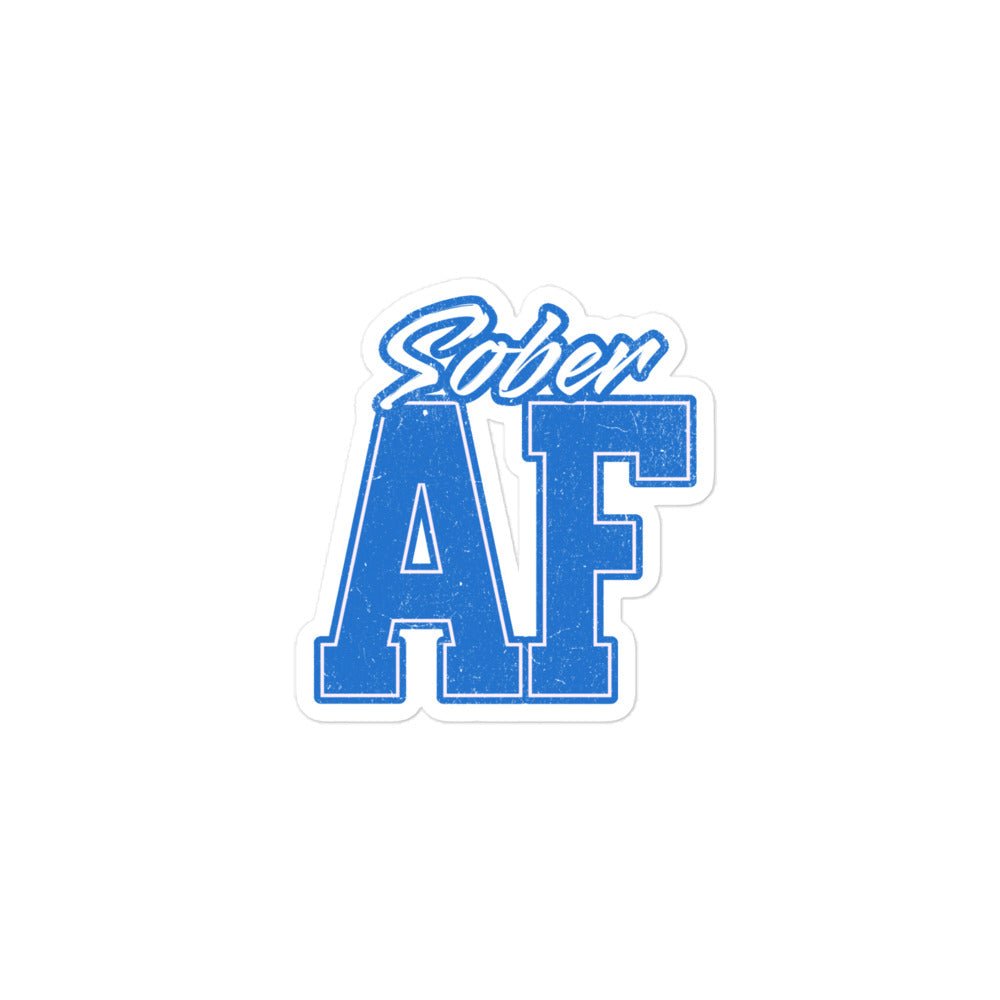 Sober AF Collegiate Durable Vinyl Sticker - Waterproof & Long-Lasting Decal for Laptops, Water Bottles & College Dorm Decor