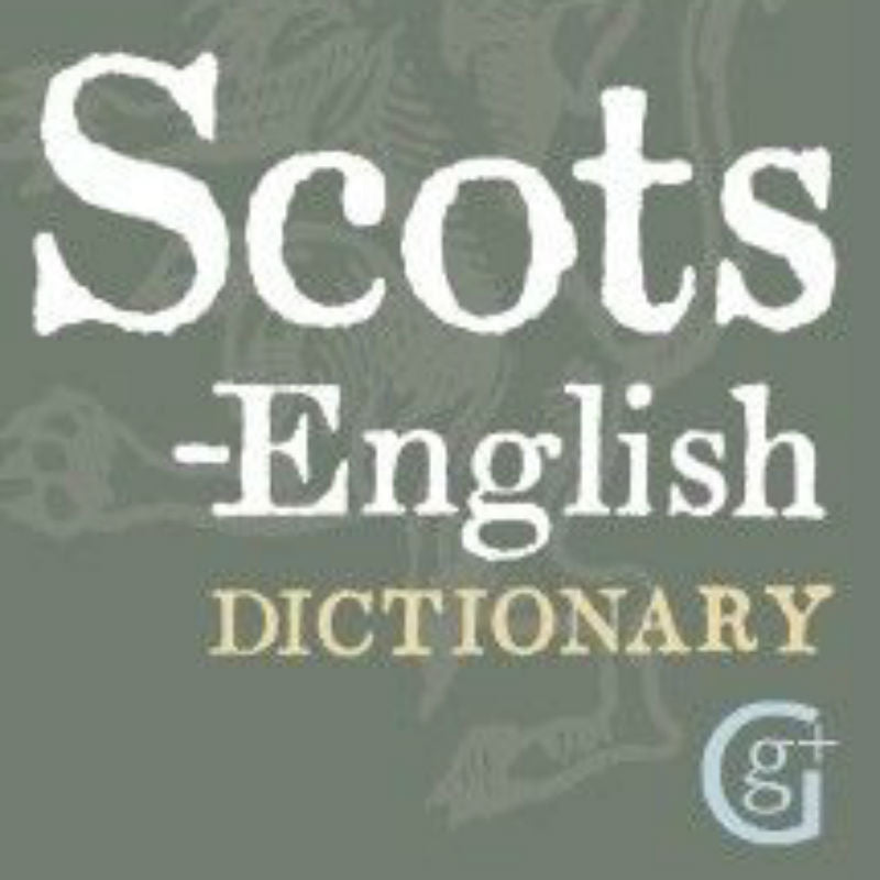 Scots English Dictionary - Comprehensive Scottish Language Reference for Students, Travelers & Genealogy Research | Perfect for Learning, Travel & Heritage Exploration