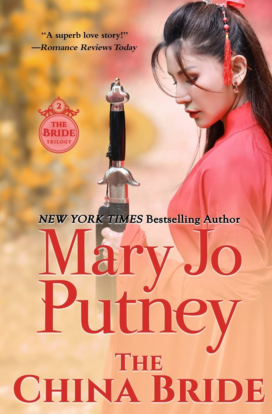 The China Bride (Bride Trilogy) - Historical Romance Novel - Perfect for Book Clubs & Vacation Reading